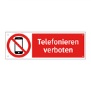 Telefonieren verboten