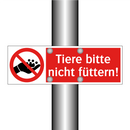 Tiere bitte nicht füttern!