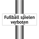 Fußball spielen verboten