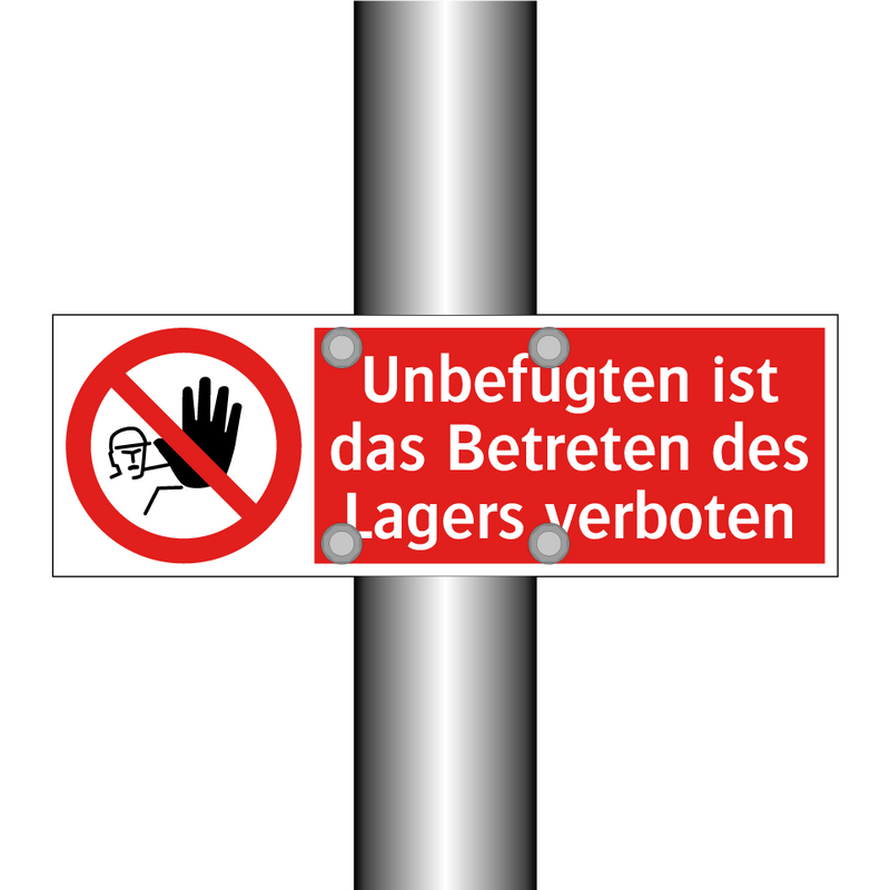 Unbefugten ist das Betreten des Lagers verboten