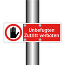 Unbefugten Zutritt verboten