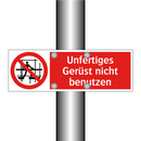 Unfertiges Gerüst nicht benutzen