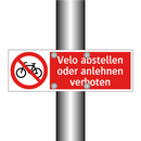 Velo abstellen oder anlehnen verboten