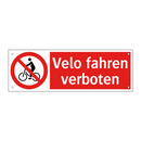 Velo fahren verboten