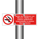 Verbot des Mitführens von Messern, Waffen und anderen gefährlichen Gegenständen in unseren Räumlichkeiten