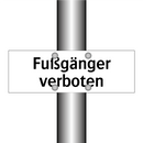 Fußgänger verboten