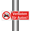 Verboten für Autos!