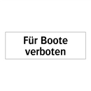 Für Boote verboten