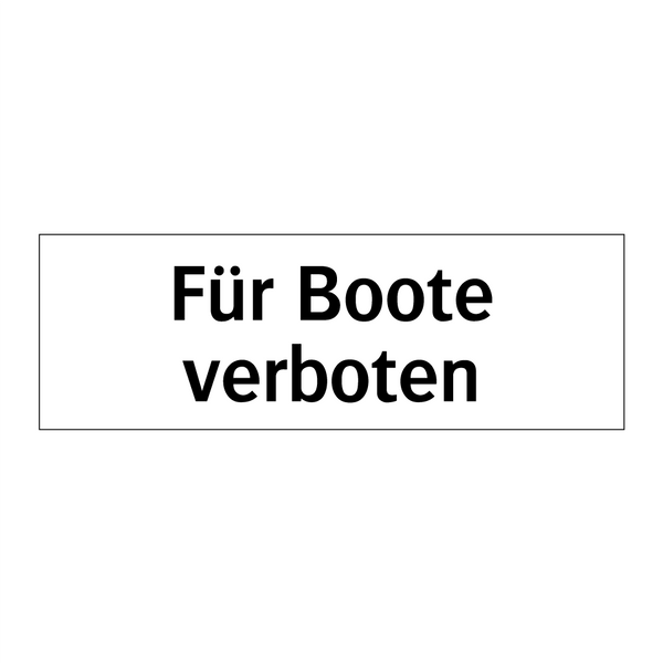 Für Boote verboten