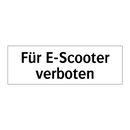 Für E-Scooter verboten