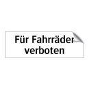 Für Fahrräder verboten
