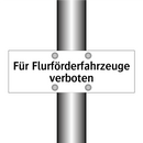 Für Flurförderfahrzeuge verboten
