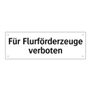Für Flurförderzeuge verboten