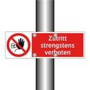 Zutritt strengstens verboten