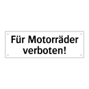 Für Motorräder verboten!
