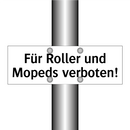 Für Roller und Mopeds verboten!