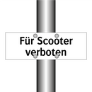 Für Scooter verboten