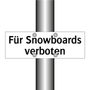 Für Snowboards verboten