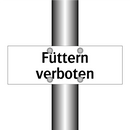 Füttern verboten