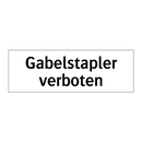 Gabelstapler verboten