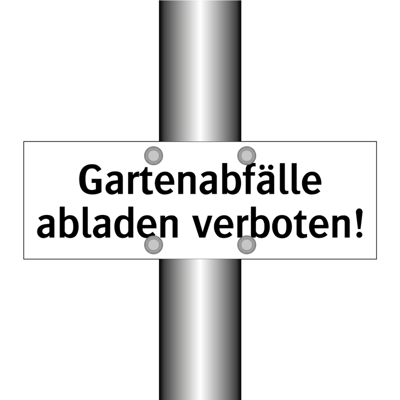 Gartenabfälle abladen verboten!