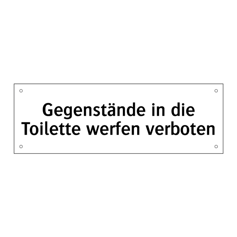 Gegenstände in die Toilette werfen verboten