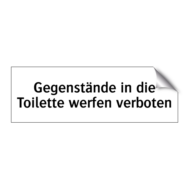 Gegenstände in die Toilette werfen verboten
