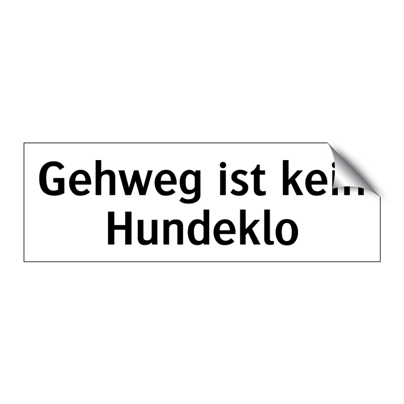 Gehweg ist kein Hundeklo