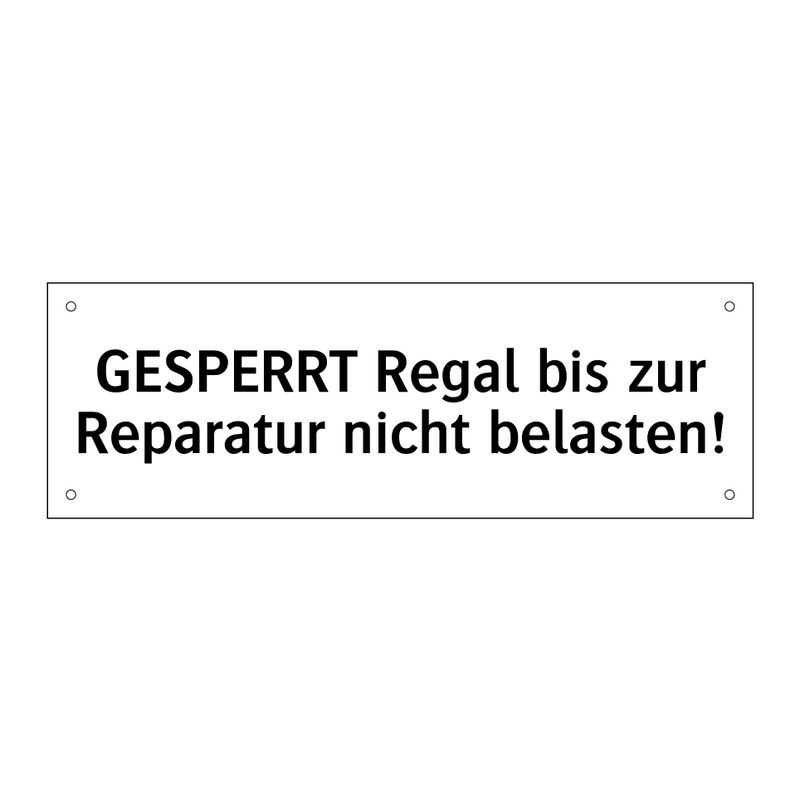 GESPERRT Regal bis zur Reparatur nicht belasten!