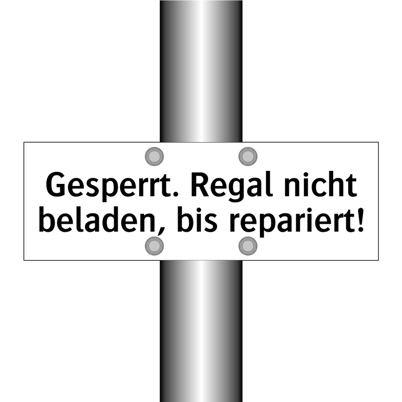 Gesperrt. Regal nicht beladen, bis repariert!