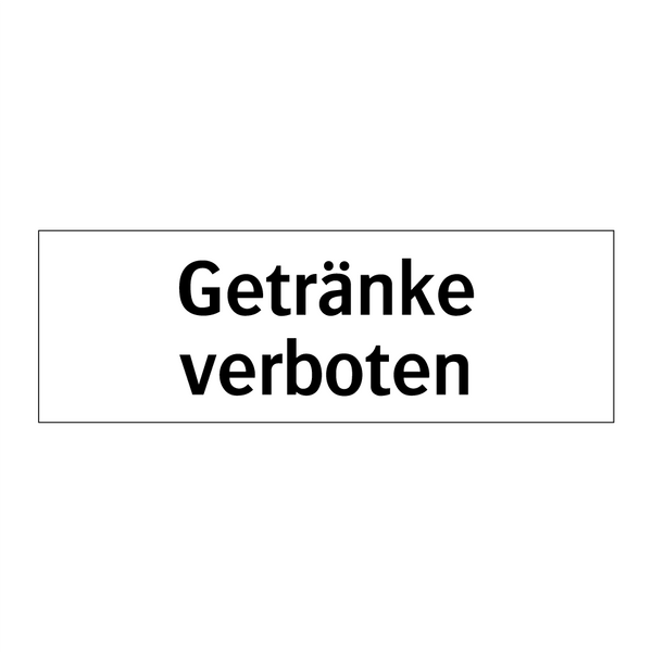 Getränke verboten