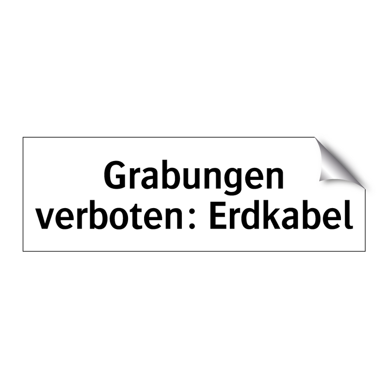 Grabungen verboten: Erdkabel