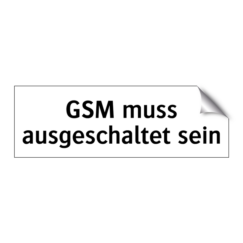 GSM muss ausgeschaltet sein