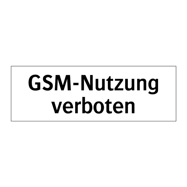 GSM-Nutzung verboten