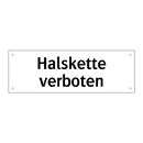 Halskette verboten