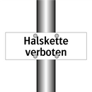 Halskette verboten