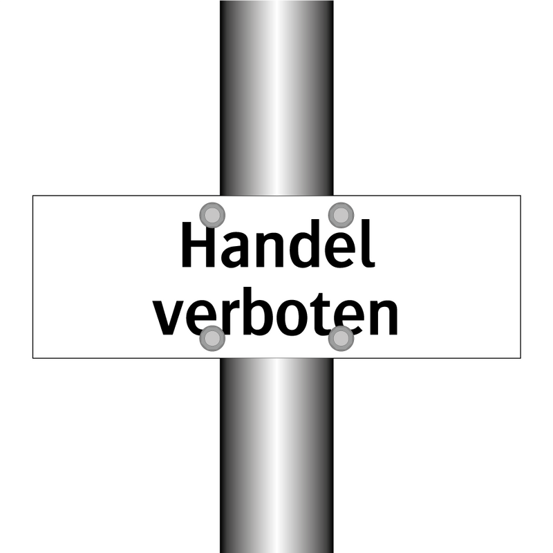 Handel verboten