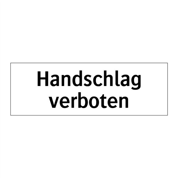 Handschlag verboten
