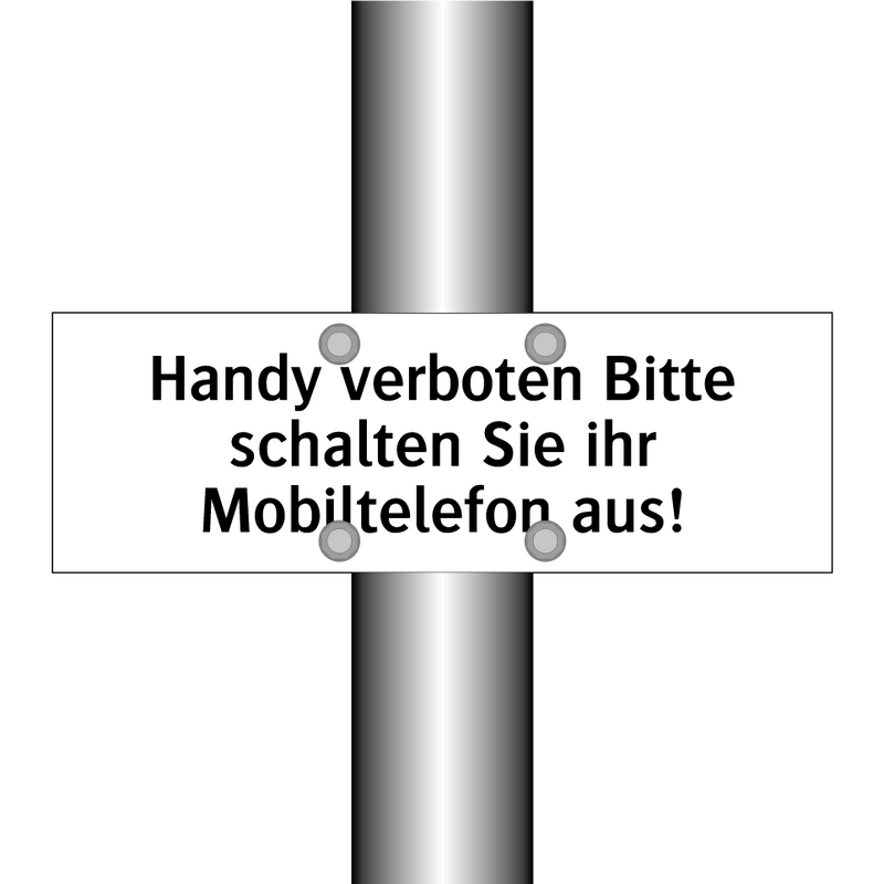 Handy verboten Bitte schalten Sie ihr Mobiltelefon aus!