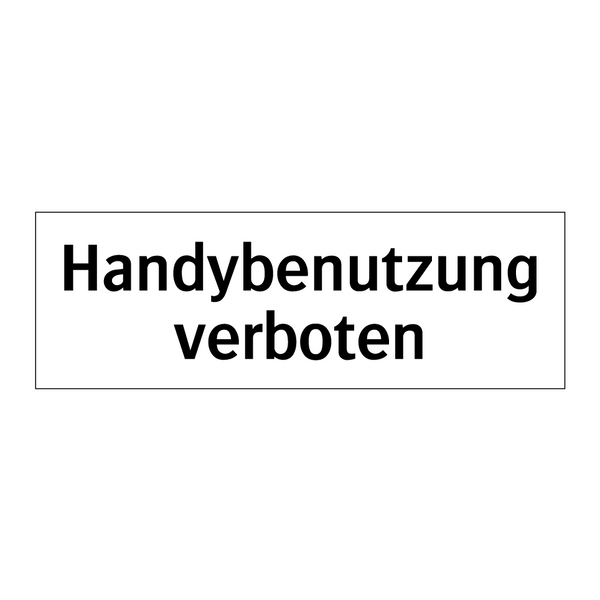 Handybenutzung verboten