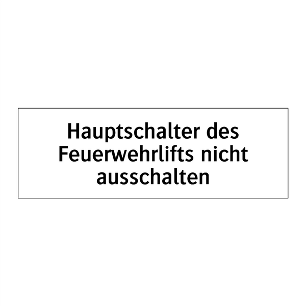 Hauptschalter des Feuerwehrlifts nicht ausschalten