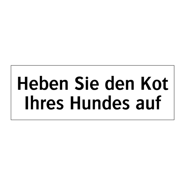 Heben Sie den Kot Ihres Hundes auf