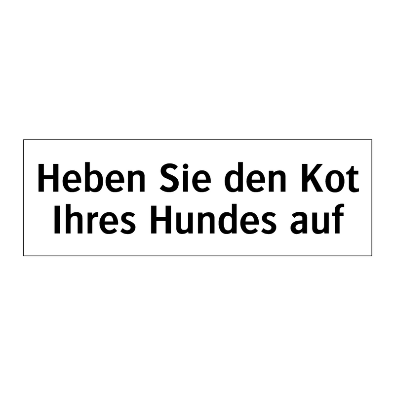Heben Sie den Kot Ihres Hundes auf