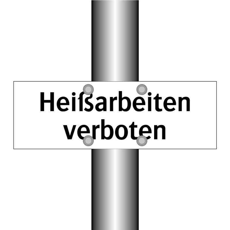 Heißarbeiten verboten