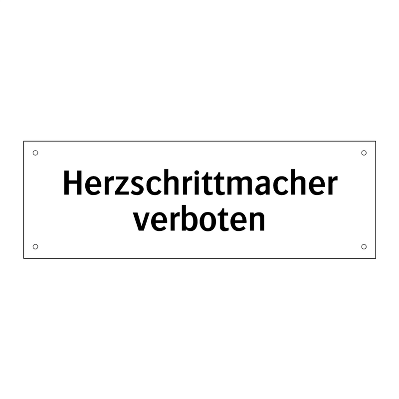 Herzschrittmacher verboten