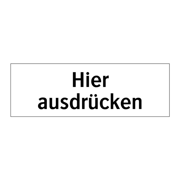 Hier ausdrücken