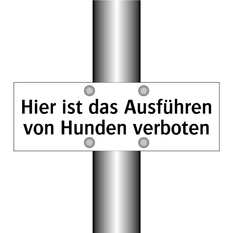 Hier ist das Ausführen von Hunden verboten