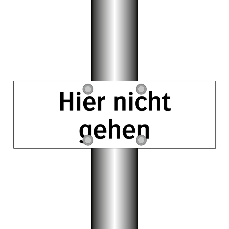 Hier nicht gehen