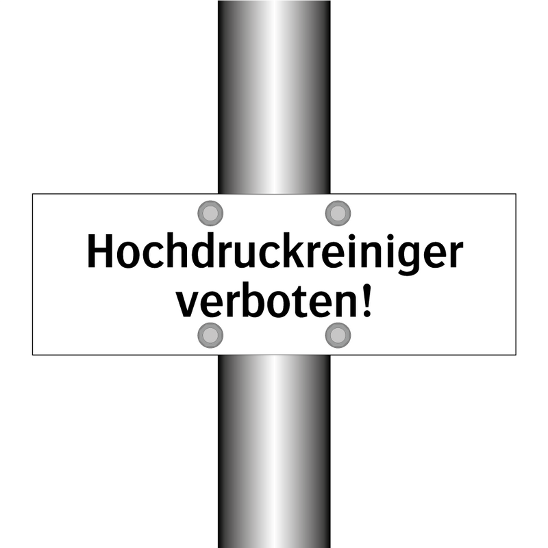 Hochdruckreiniger verboten!