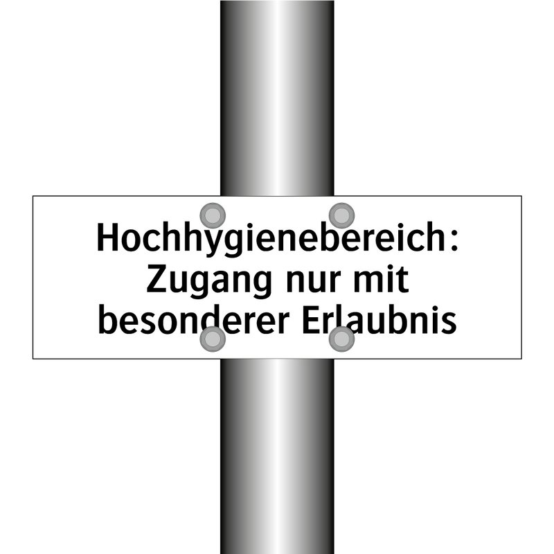 Hochhygienebereich: Zugang nur mit besonderer Erlaubnis